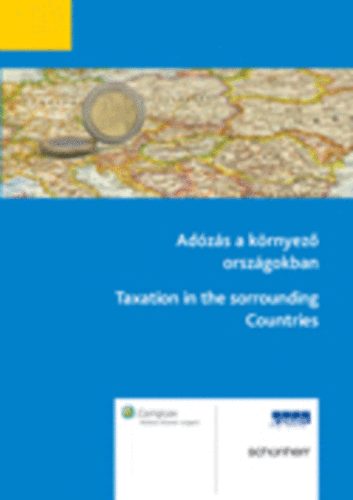 Ad�z�s a k�rnyez� orsz�gokban - Taxation in the sorrounding Countries