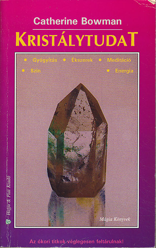 Catherine Bowman - Krist�lytudat