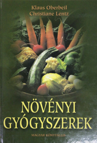 K.-Lentz, C. Oberbeil - Nvnyi gygyszerek