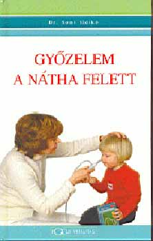 Dr. Somi Ildik� - Gy�zelem a n�tha felett