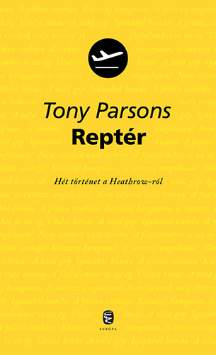 Tony Parsons - Reptr - Ht trtnet a Heathrow-rl