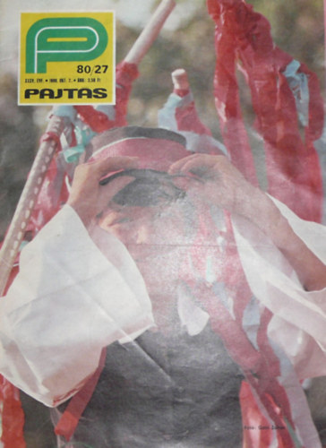 Somos �gnes  (szerk.) - Pajt�s XXXV. �vfolyam 27. sz�m