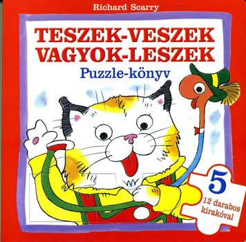 Richard Scarry - Teszek-veszek, vagyok-leszek - Puzzle knyv