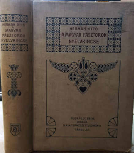 Herman Ott - A magyar psztorok nyelvkincse (I.kiads,nem reprint)