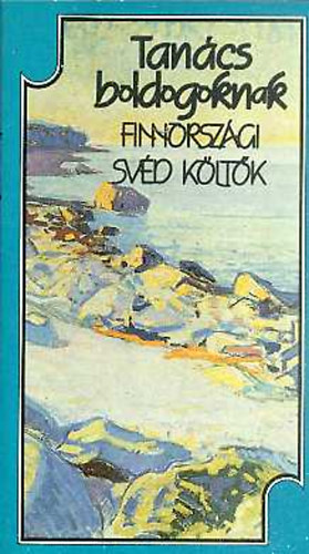 Jvorszky Bla - Tancs boldogoknak - finnorszgi svd kltk
