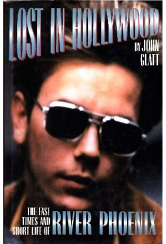 John Glatt - Lost in Hollywood (Elveszett Hollywoodban)