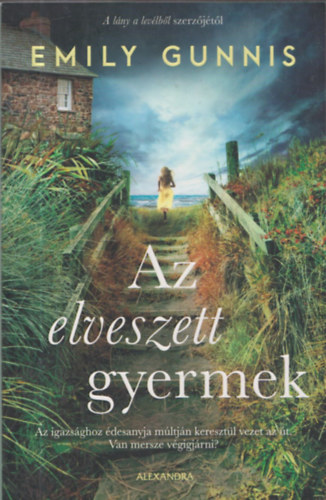 Emily Gunnis - Az elveszett gyermek