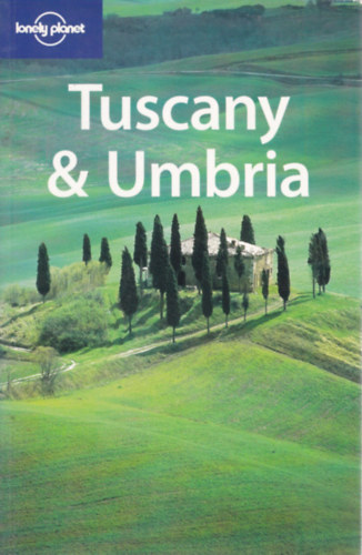 Nicola; et al Williams - Tuscany & Umbria (Lonely Planet Country and Regional Guides)