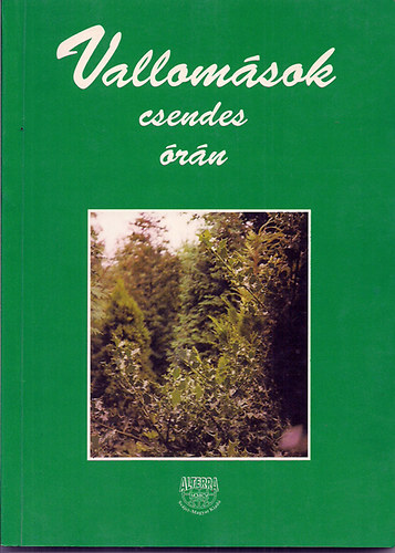 Szerk:Dr. M�r� �va - Vallom�sok csendes �r�n