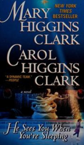 Mary & Carol Higgins Clark - He sees you when you're sleeping
