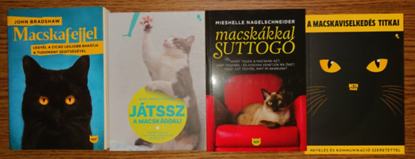 John Bradshaw, Mikel Delgado, Mieshelle Nagelschneider, Beth Pasek - 4 szuper könyv a macskákról: A macskaviselkedés titkai, Macskákkal suttogó, Játssz a macskáddal!, Macskafejjel