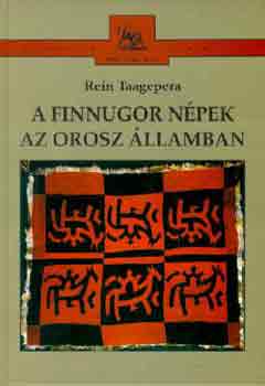 Rein Taagepera - A finnugor n�pek az orosz �llamban