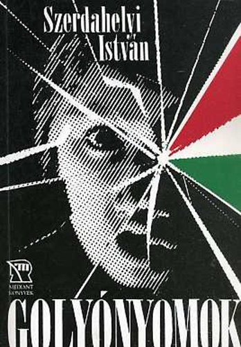 Szerdahelyi Istv�n - Goly�nyomok