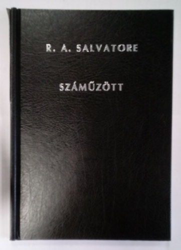 R. A. Salvatore - Száműzött