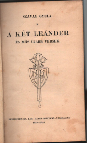 Szvay Gyula - A kt lender s ms ujabb versek