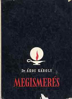 Dr. kos Kroly - Megismers