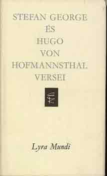 S.-Hofmannstahl, H. v. George - Stefan George �s Hugo von Hofmannstahl versei
