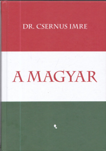 Dr. Csernus Imre - A magyar