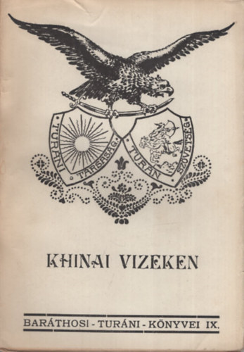 Baráthosi Balogh Benedek - Khinai vizeken