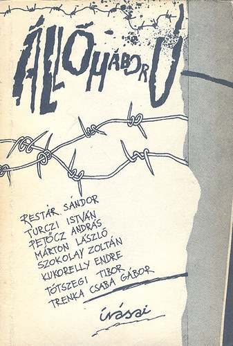 Pet�cz Andr�s  (szerk.) - �ll�h�bor� - Irodalmi anol�gia