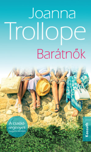 Joanna Trollope - Bar�tn�k