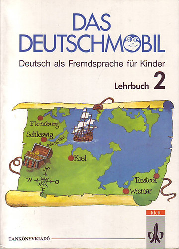 Das Deutschmobil 2. - Lehrbuch