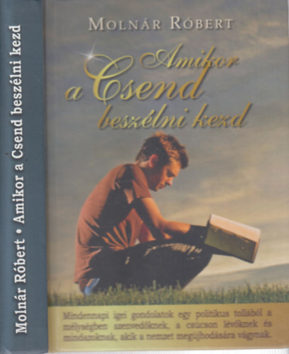 Moln�r R�bert - Amikor a Csend besz�lni kezd (dedik�lt)