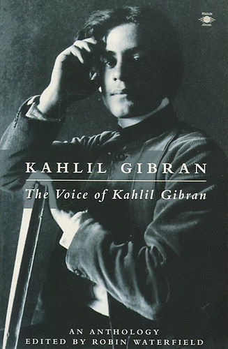 The voice of Kahlil Gibran