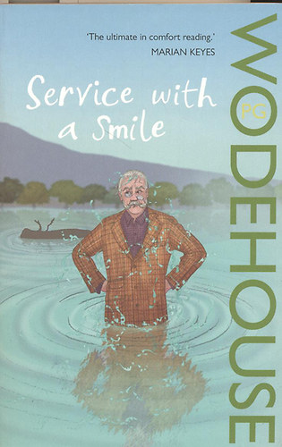 Pelham Grenville Wodehouse - Service with a smile