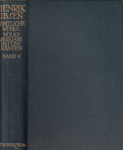 Henrik Ibsen - Samtliche werke V Band