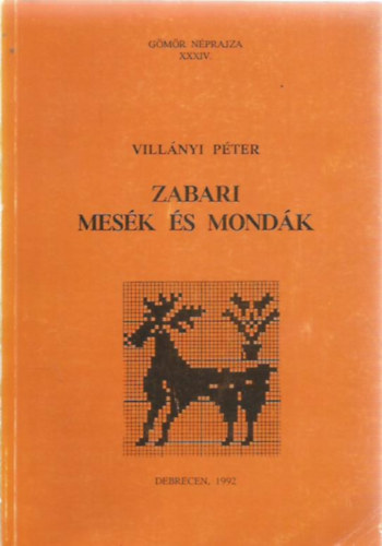 Villnyi Pter - Zabari mesk s mondk