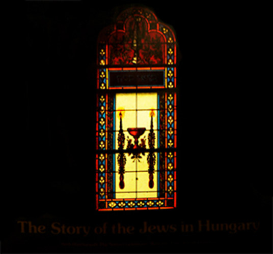 Uri Ram  (szerk.) - The story of the Jews in Hungary - Killtsi katalgus