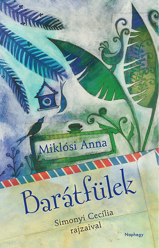 Mikl�si Anna - Bar�tf�lek