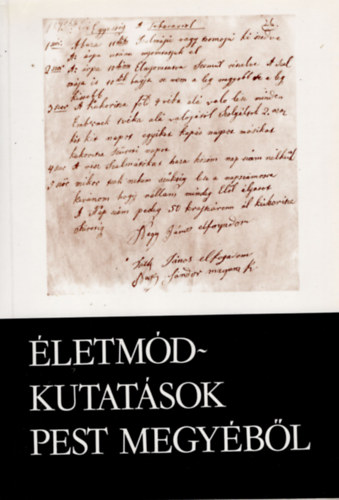 Ikvai N�ndor  (szerk.) - Studia Comitatensia 18.- �letm�dkutat�sok Pest megy�b�l