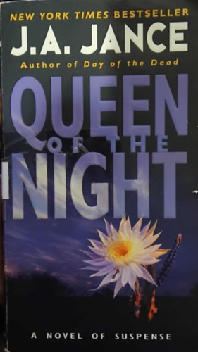 by J.A. Jance  (author) - Queen of the Night (A novel of suspense)