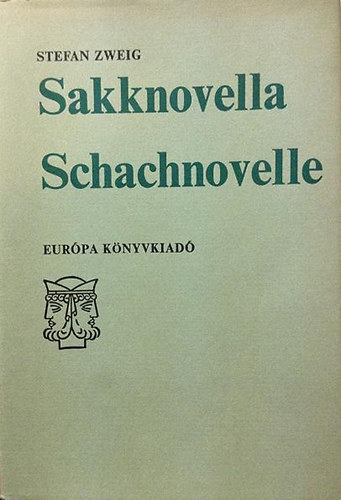 Stefan Zweig - Sakknovella - Schachnovelle