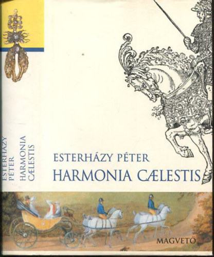Esterházy Péter - Harmonia Calestis