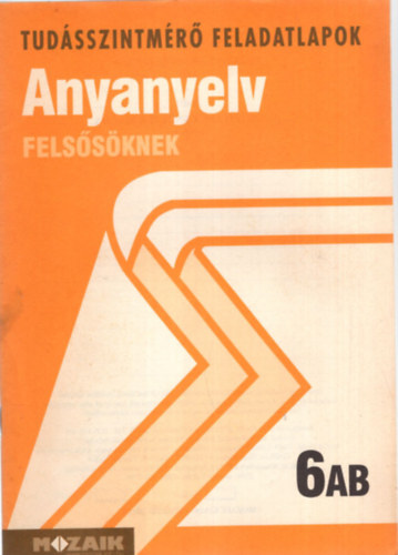 Lerchn Dr. Egri Zsuzsanna - Anyanyelv felssknek 6AB