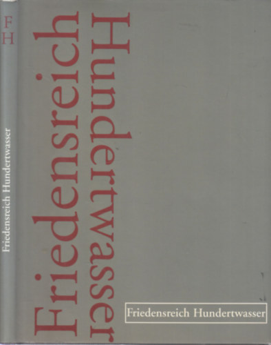 Paco Asensio - Friedensreich Hundertwasser (Többnyelvű)