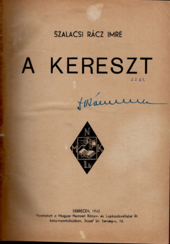 Szalacsi R�cz Imre - A  kereszt