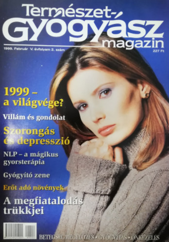 Termszetgygyszat letmd magazin 1999. Februr V. vfolyam