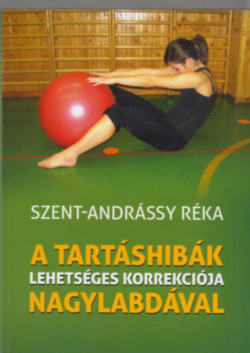 Szent-andr�ssy R�ka - A tart�shib�k lehets�ges korrekci�ja nagylabd�val