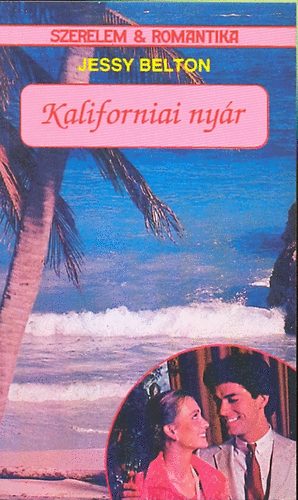 Jessy Belton - Kaliforniai nyár