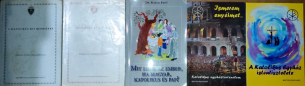 Dr. dr. Tuba Iv�n Kartal Ern� - 5db katolikus egyh�zzal kapcsolatos k�nyv �s tank�nyv - Katolikus egyh�zt�rt�nelem, A Katolikus Egyh�z istentisztelete, Dr. Tuba Iv�n-A katolikus hit rendszere, Lelki�let �s liturgia, Dr. Kartal Ern�-Mit �r/�r az ember, ha magyar, katol
