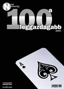 Szakonyi P�ter  (szerk.) - A 100 leggazdagabb 2007