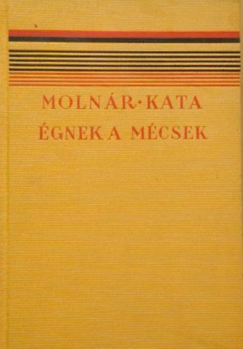 Moln�r Kata - �gnek a m�csek