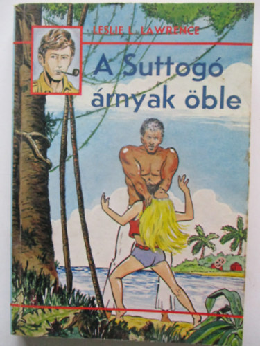 Leslie L. Lawrence - A suttog� �rnyak �ble