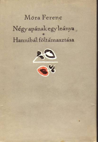 Móra Ferenc - Beszélgetés a ferde toronnyal-Túl a palánkon