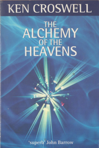The Alchemy of the Heavens