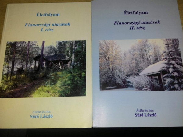 St Lszl - Finnorszgi utazsok I-II. (letfolyam)